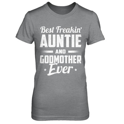 Best Freakin Auntie And Godfather Ever-T-Shirt & Hoodie-Women's T-Shirt-Sport Grey