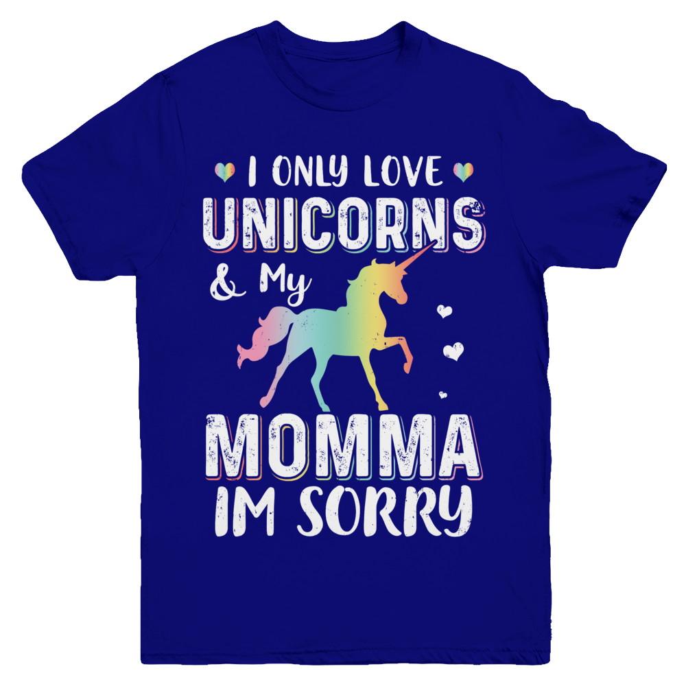 I Only Love Unicorns And My Momma I'm Sorry Youth-Youth Shirt-Youth T-Shirt-Navy