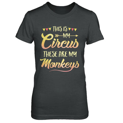 This Is My Circus These Are My Monkeys-T-Shirt & Hoodie-Women's T-Shirt-Dark Heather