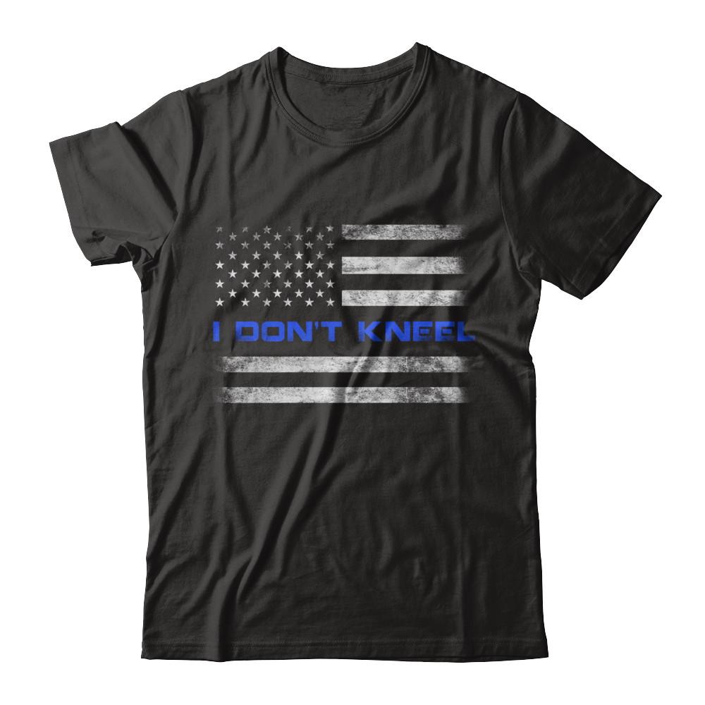 I Don't Kneel Thin Blue Line Patriotic Police-T-Shirt & Hoodie-Premium T-Shirt-Black
