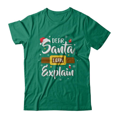 Dear Santa I Can Explain Funny Christmas Gifts-T-Shirt & Sweatshirt-Classic T-Shirt-Kelly Green