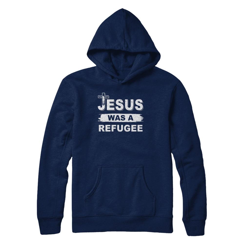 God Jesus Was A Refugee Christians Distressed-T-Shirt & Hoodie-Pullover Hoodie-Navy