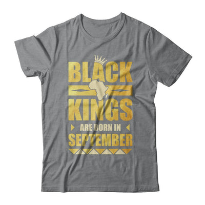 Black Kings Are Born In September Birthday-T-Shirt & Hoodie-Classic T-Shirt-Sport Grey