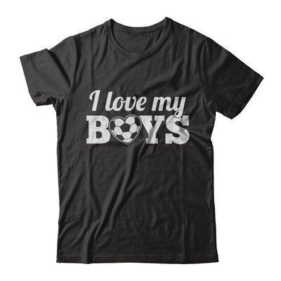 Love My Boys Mom And Dad Soccer-T-Shirt & Hoodie-Classic T-Shirt-Black