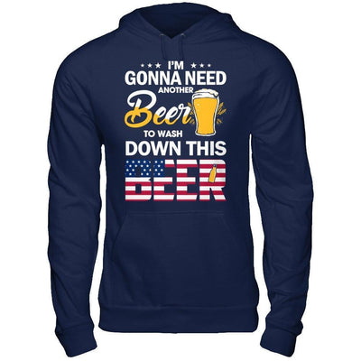 I'm Gonna Need Another Beer To Wash Down This Beer-T-Shirt & Hoodie-Pullover Hoodie-Navy