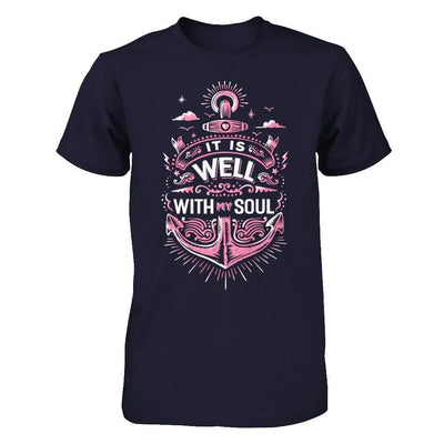 It Is Well With My Soul-T-Shirt & Hoodie-Premium T-Shirt-Midnight Navy
