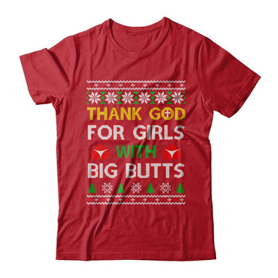 Thank God For Girls With Big Butts Funny Ugly Sweater-T-Shirt & Sweatshirt-Classic T-Shirt-Red