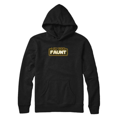 I Am Your Faunt Funny Aunt-T-Shirt & Tank Top-Pullover Hoodie-Black