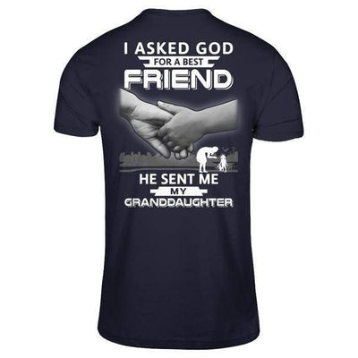 I Asked God For A Best Friend He Sent Me My Granddaughter-T-Shirt & Hoodie-Premium T-Shirt-Midnight Navy