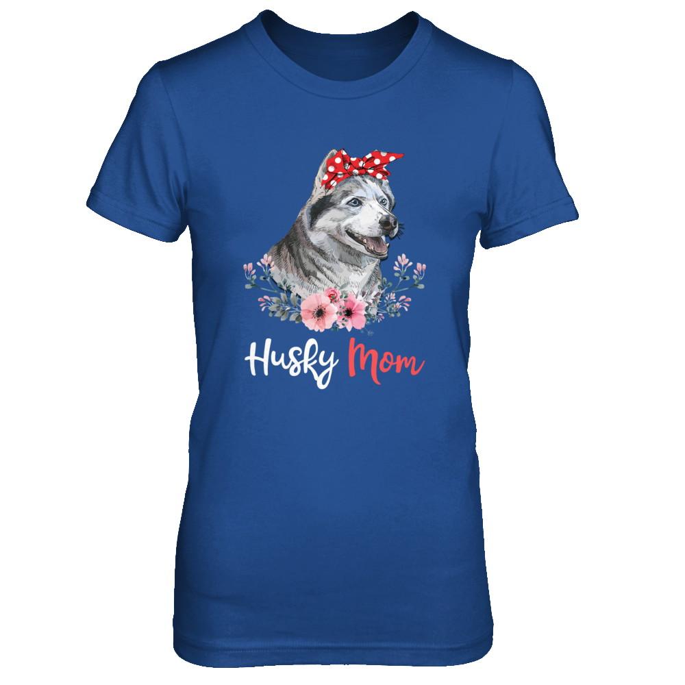 Husky Mom Gift For Women Dog Lover-T-Shirt & Hoodie-Women's T-Shirt-Royal