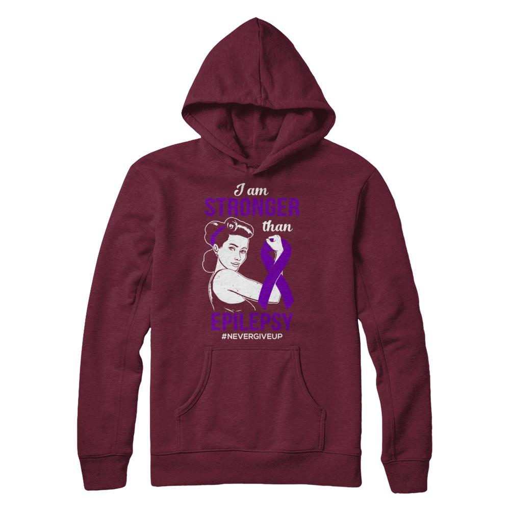 I Am Stronger Than Epilepsy Awareness Support-T-Shirt & Hoodie-Pullover Hoodie-Maroon