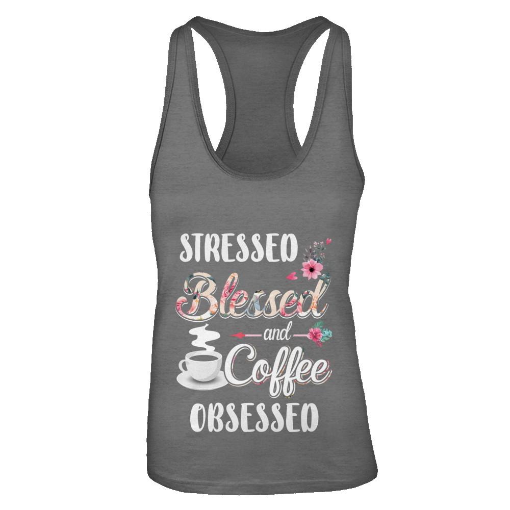Stressed Blessed And Coffee Obsessed-T-Shirt & Tank Top-Women's Ideal Racerback Tank-Dark Grey