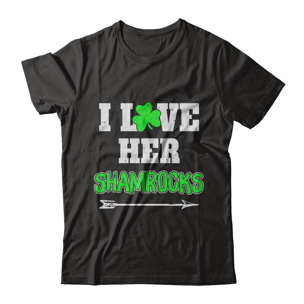 I Love Her Shamrocks Funny Couple St Patricks Day-T-Shirt & Hoodie-Classic T-Shirt-Black