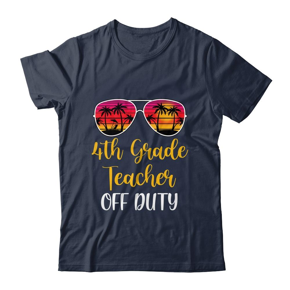 4th Grade Teacher Off Duty Sunglasses Beach Sunset-T-Shirt & Tank Top-Classic T-Shirt-Navy