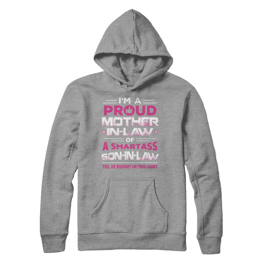 Proud Mother-In-Law Of A Smartass Son-In-Law-T-Shirt & Hoodie-Pullover Hoodie-Sport Grey