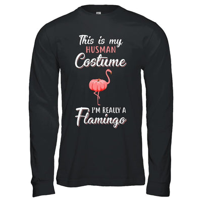 This Is My Human Costume I'm Really A Flamingo Halloween-T-Shirt & Hoodie-Long Sleeve T-Shirt-Black