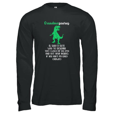 Grandmasaurus Saurus Is Such A Cute Way To Describe Grandma Gift-T-Shirt & Tank Top-Long Sleeve T-Shirt-Black