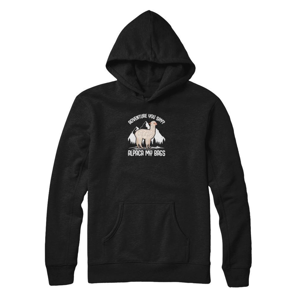 Adventure You Say? Alpaca My Bags-T-Shirt & Tank Top-Pullover Hoodie-Black