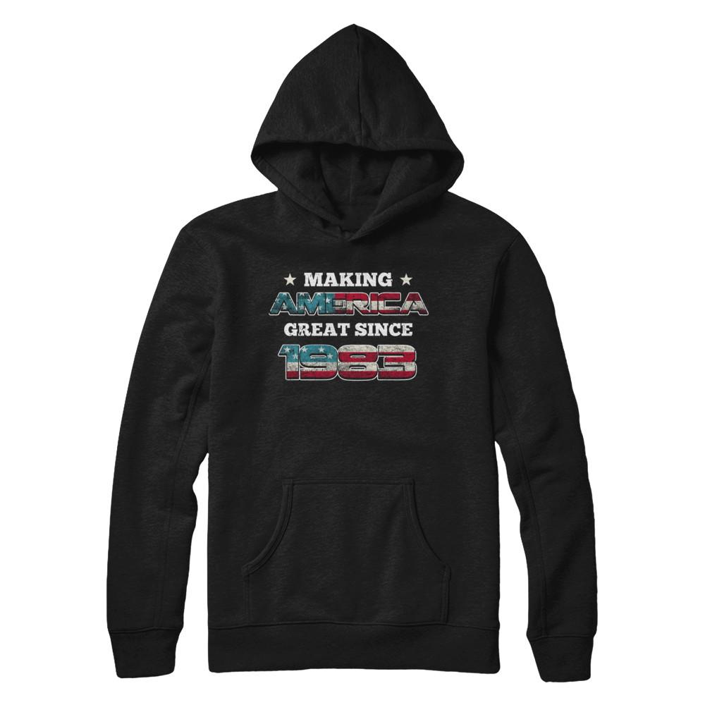 Making America Great Since 1983 38th Birthday-T-Shirt & Hoodie-Pullover Hoodie-Black