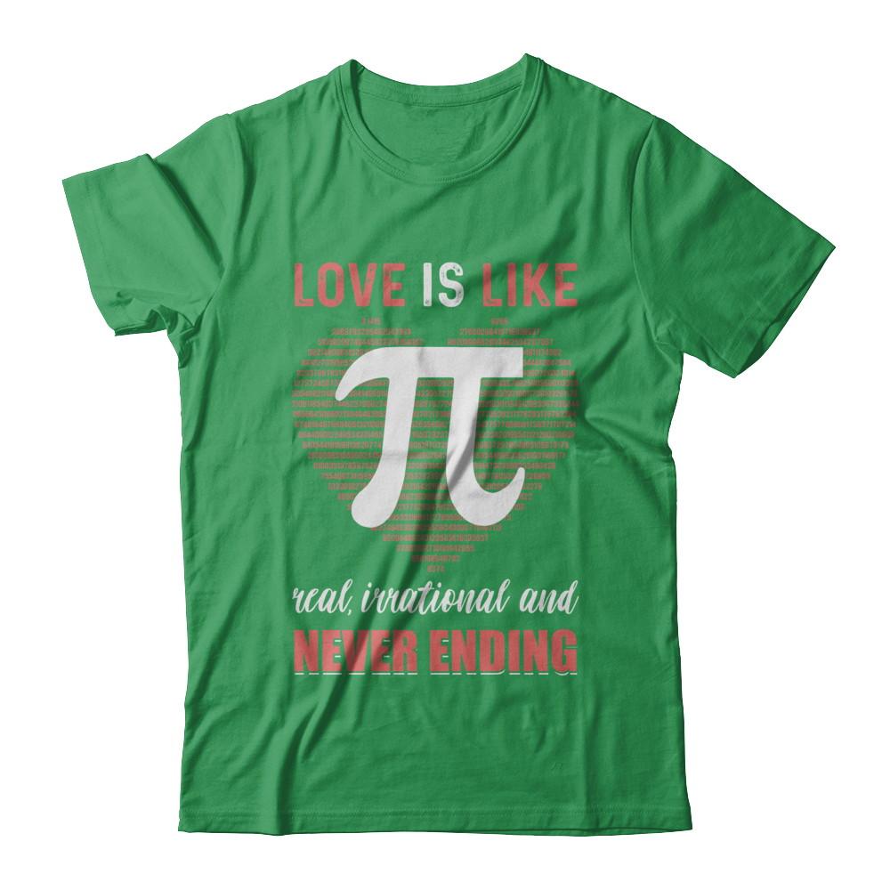 Love Is Like Pi Never Ending Math Happy Pi Day Couple-T-Shirt & Hoodie-Premium T-Shirt-Kelly Green