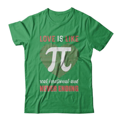 Love Is Like Pi Never Ending Math Happy Pi Day Couple-T-Shirt & Hoodie-Premium T-Shirt-Kelly Green
