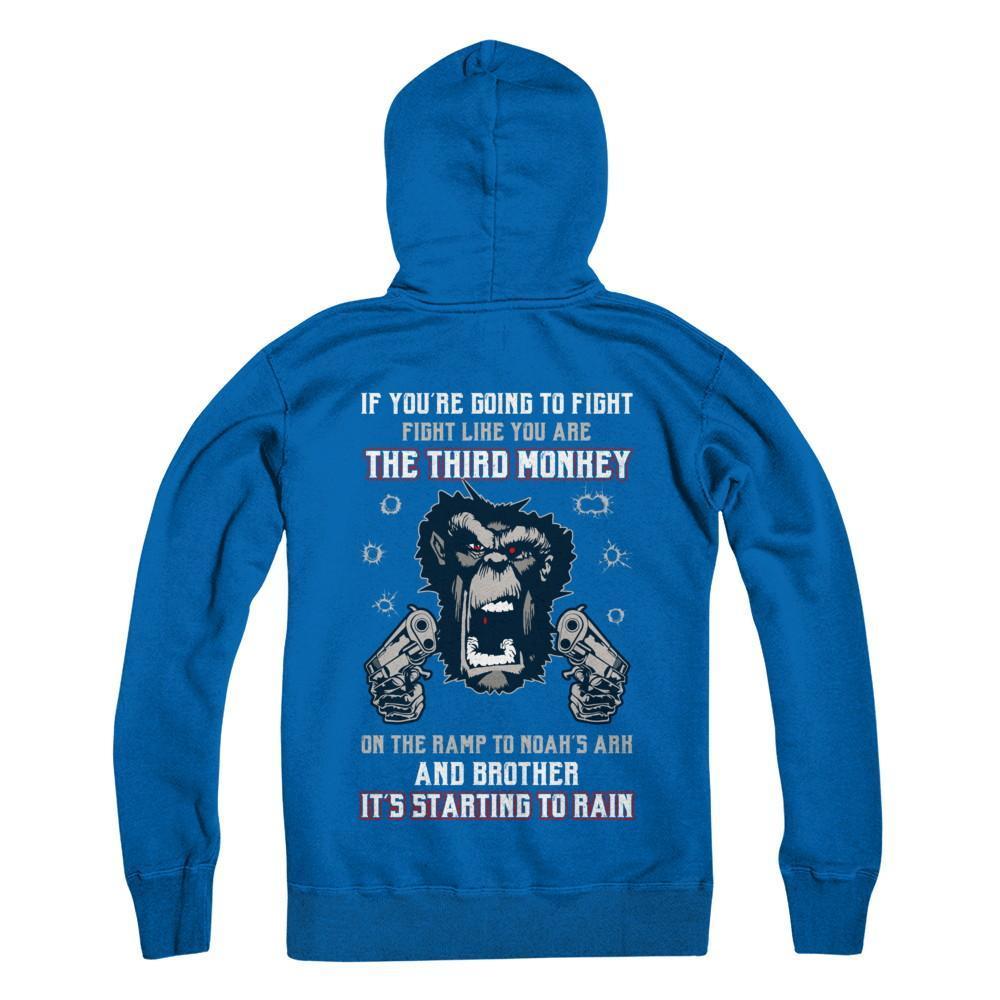 If You're Going To Fight Fight Like You're The Third Monkey-T-Shirt & Hoodie-Pullover Hoodie-Royal