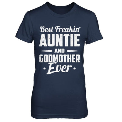 Best Freakin Auntie And Godfather Ever-T-Shirt & Hoodie-Women's T-Shirt-Navy