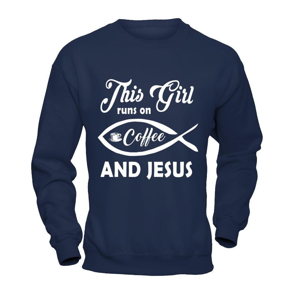 This Girl Runs On Coffee And Jesus-T-Shirt & Hoodie-Crewneck Sweatshirt-Navy