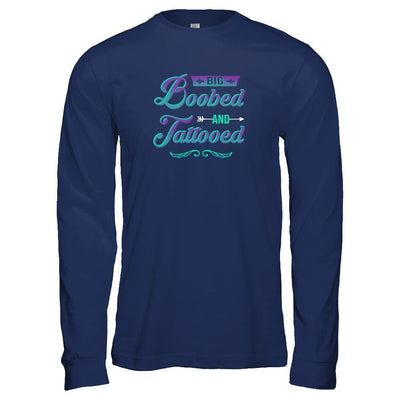 Big Boobed And Tattooed Lover-T-Shirt & Tank Top-Long Sleeve T-Shirt-Navy
