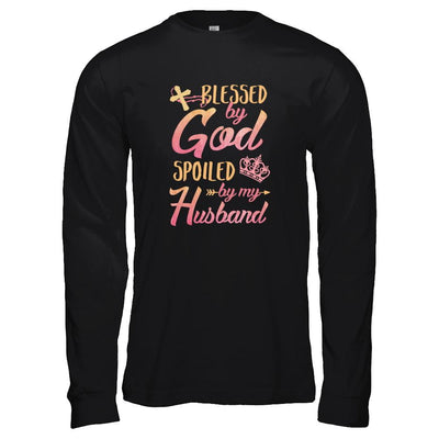 Blessed By God Spoiled By My Husband-T-Shirt & Tank Top-Long Sleeve T-Shirt-Black