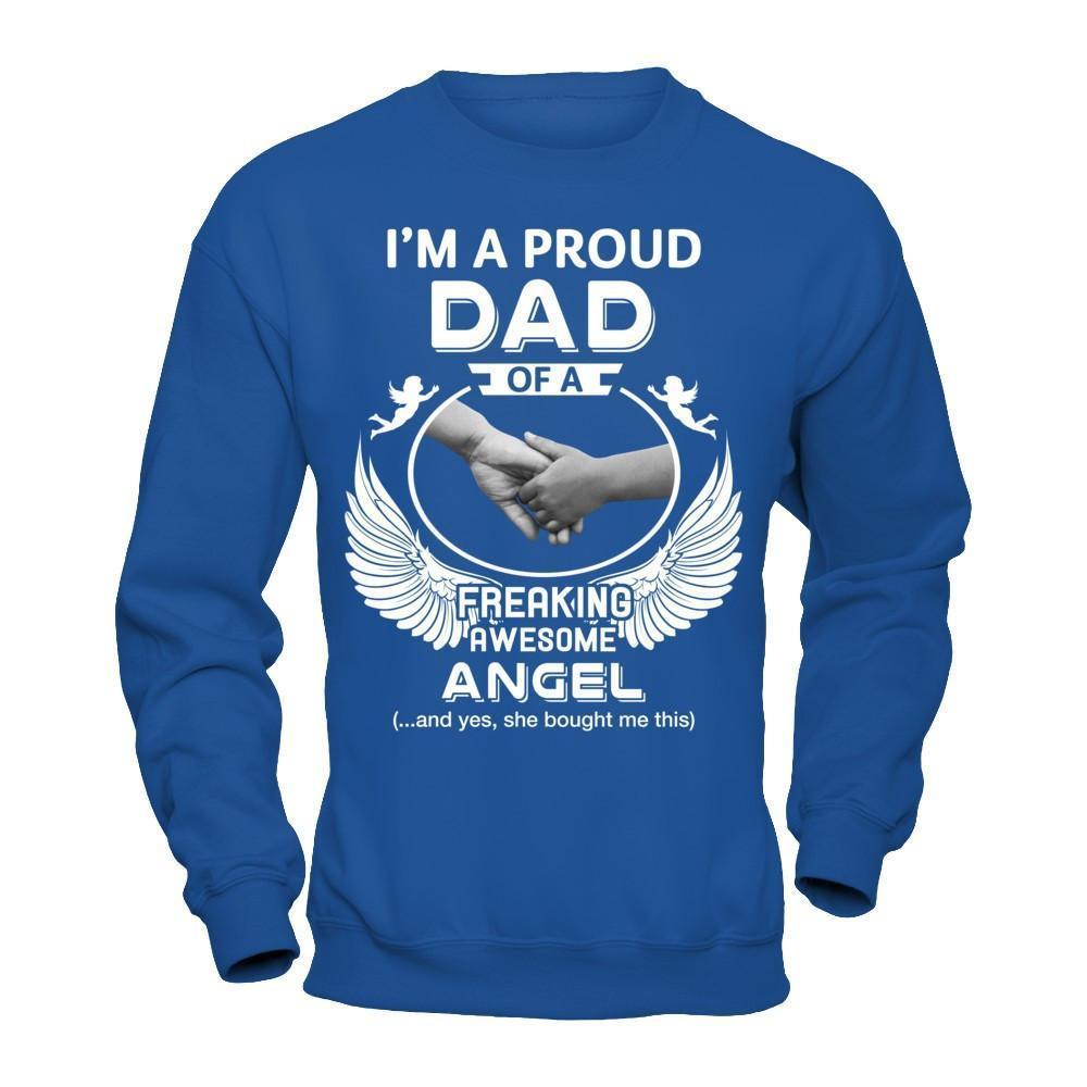 I'm A Proud Dad Of A Freaking Awesome Angel-T-Shirt & Hoodie-Crewneck Sweatshirt-Royal