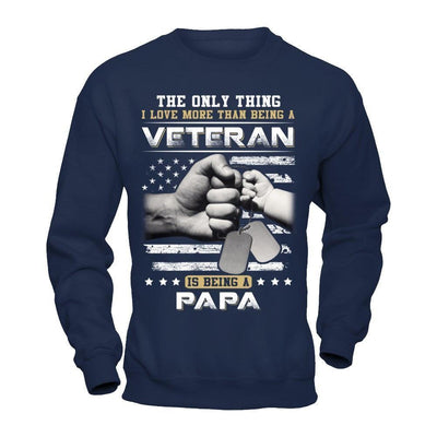 I Love More Than Being A Veteran Is Being A Papa-T-Shirt & Hoodie-Crewneck Sweatshirt-Navy