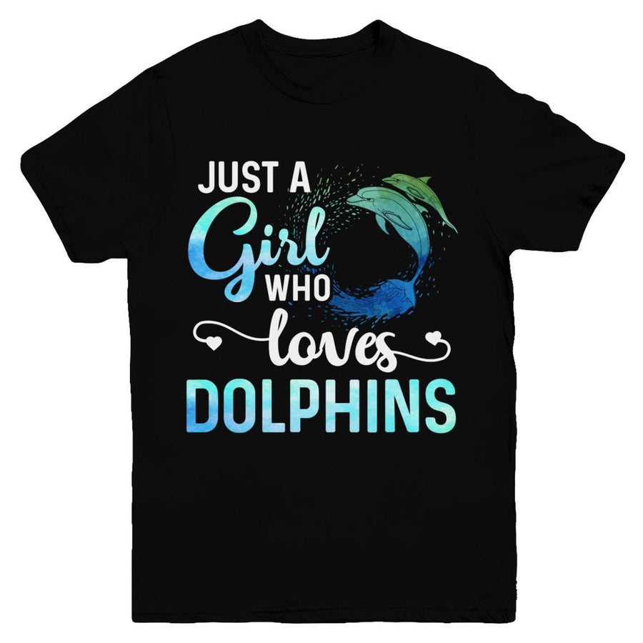 Just A Girl Who Loves Dolphins Youth-Youth Shirt-Youth T-Shirt-Black