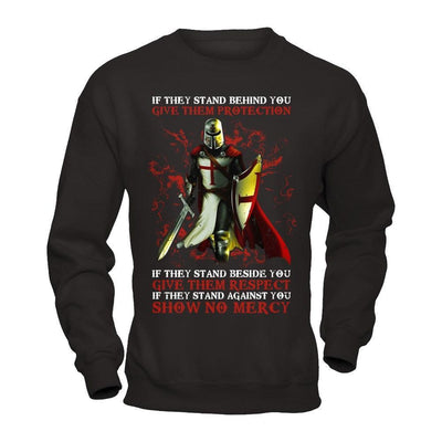 Knight Templar If They Stand Behind You Give Them Protection-T-Shirt & Hoodie-Crewneck Sweatshirt-Black