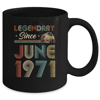 50th Birthday Gift 50 Years Old Legendary Since June 1971 Mug-Coffee Mug-Mug-Black
