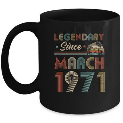 50th Birthday Gift 50 Years Old Legendary Since March 1971 Mug-Coffee Mug-Mug-Black