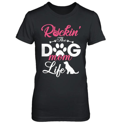 Rockin' The Dog Mom Life-T-Shirt & Hoodie-Women's T-Shirt-Black