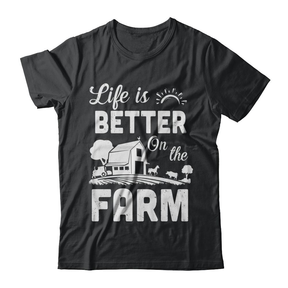 Life Is Better On The Farm Farmer-T-Shirt & Hoodie-Classic T-Shirt-Black