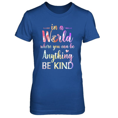 Autism In A World Where You Can Be Anything Be Kind-T-Shirt & Hoodie-Women's T-Shirt-Royal