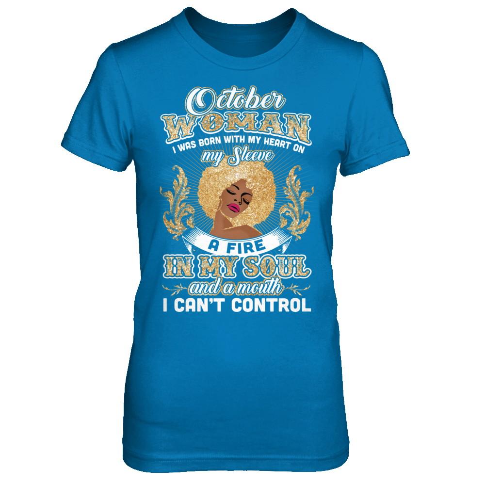 I'm An October Woman Funny Birthday-T-Shirt & Sweatshirt-Women's T-Shirt-Sapphire