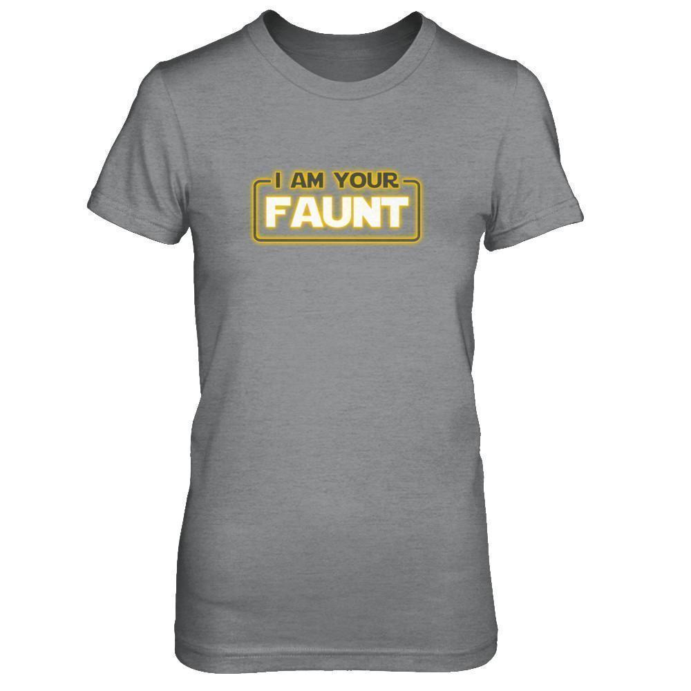 I Am Your Faunt Funny Aunt-T-Shirt & Tank Top-Women's T-Shirt-Sport Grey