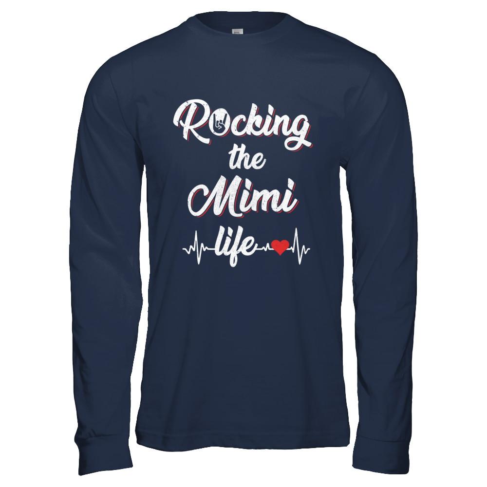 Rocking The Mimi Life Mothers Day Gifts-T-Shirt & Hoodie-Long Sleeve T-Shirt-Navy