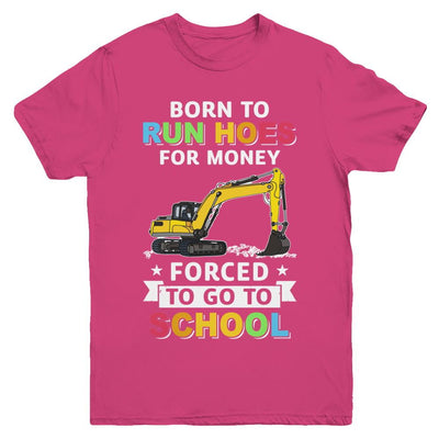 Born To Run Hoes For Money Forced To Go To School Youth-Youth Shirt-Youth T-Shirt-Heliconia