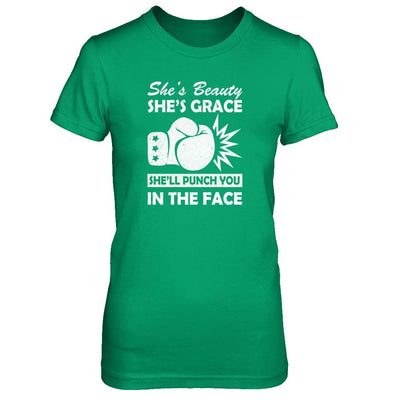 She's Beauty She's Grace She'll Punch You In The Face-T-Shirt & Tank Top-