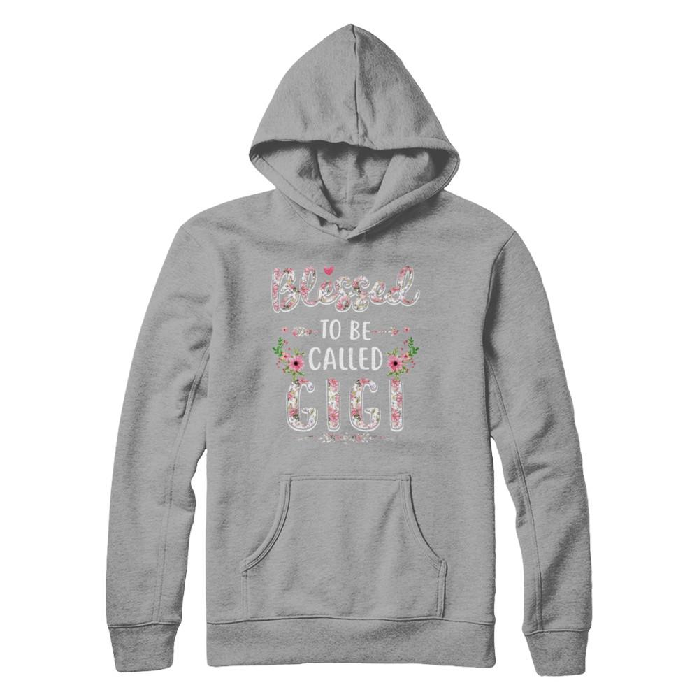 Funny Grandma Gifts Blessed To Be Called Gigi-T-Shirt & Hoodie-Pullover Hoodie-Light Steel