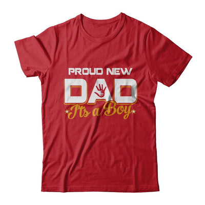 Proud New Dad It's A Boy New Baby-T-Shirt & Hoodie-Classic T-Shirt-Red