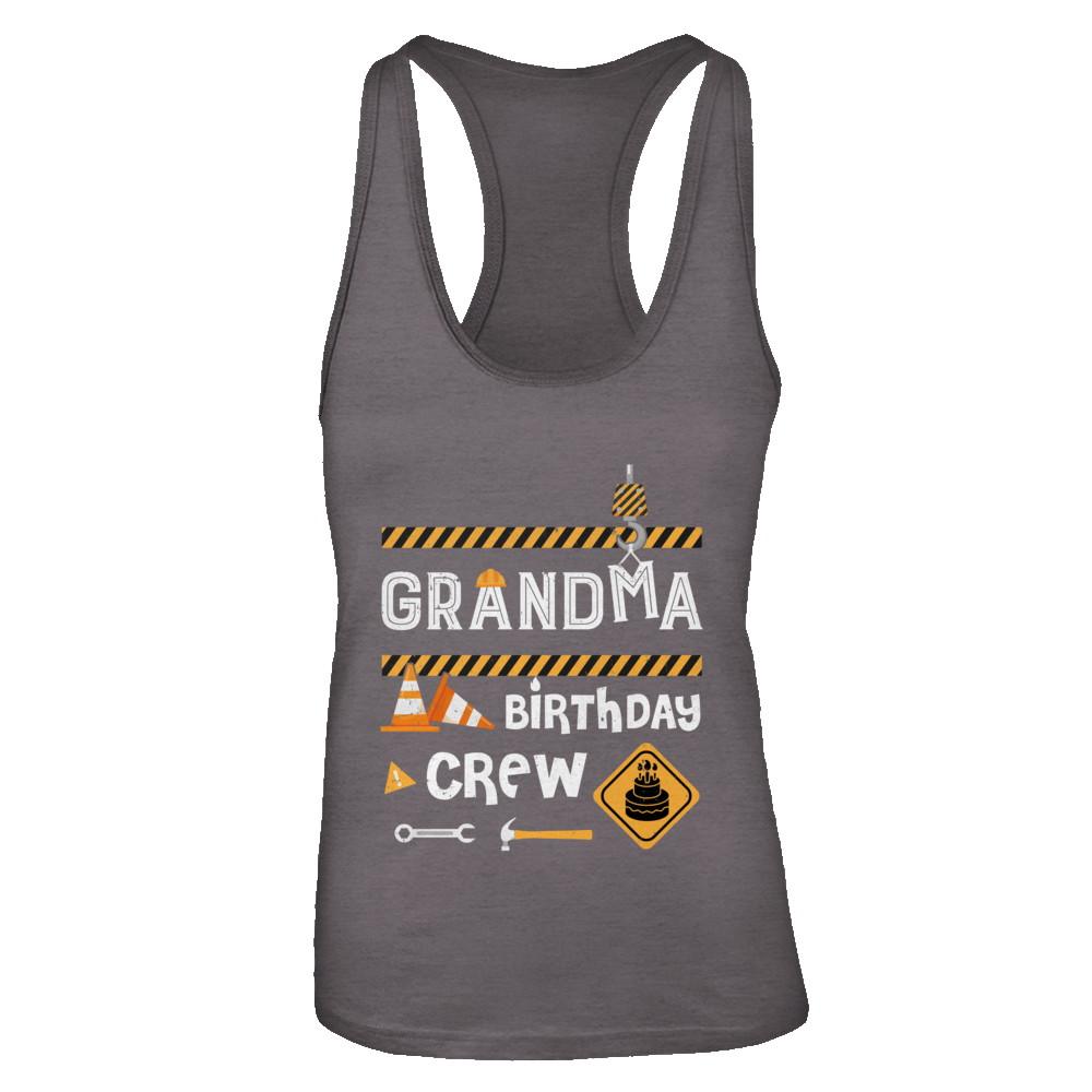 Grandma Birthday Crew Construction Birthday Party-T-Shirt & Tank Top-Women's Ideal Racerback Tank-Dark Grey
