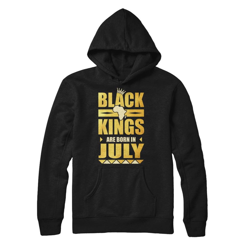 Black Kings Are Born In July Birthday-T-Shirt & Hoodie-Pullover Hoodie-Black