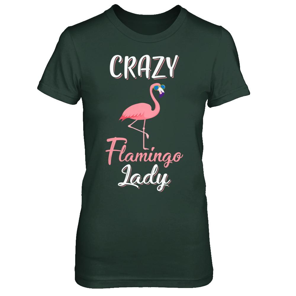 Crazy Flamingo Lady Mom Aunt Auntie Flamingo-T-Shirt & Hoodie-Women's T-Shirt-Forest Green