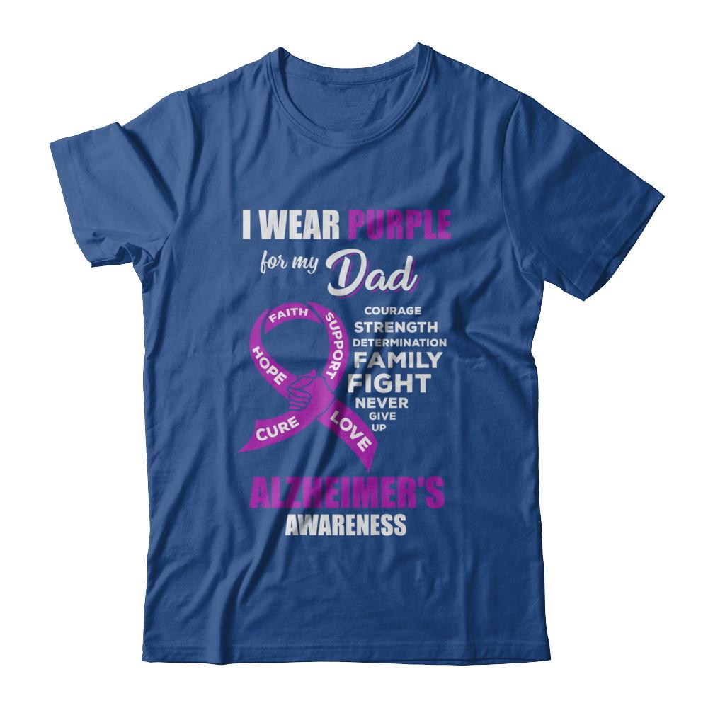 Alzheimer's Awareness I Wear Purple For My Dad Son Daughter-T-Shirt & Hoodie-Classic T-Shirt-Royal